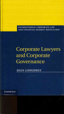 Corporate lawyers and corporate governance /