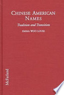 Chinese American names : tradition and transition /