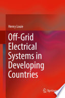 Off-grid electrical systems in developing countries /