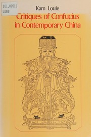 Critiques of Confucius in contemporary China /