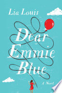 Dear Emmie Blue /