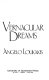 Vernacular dreams /