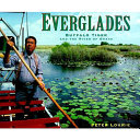 Everglades : Buffalo tiger and the river of grass /