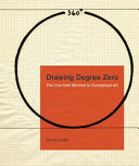 Drawing degree zero : the line from minimal to conceptual art /