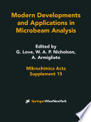 Modern Developments and Applications in Microbeam Analysis /