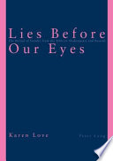 Lies before our eyes : the denial of gender from the Bible to Shakespeare and beyond /