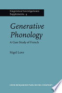 Generative phonology : a case-study from French /