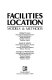 Facilities location : models and methods /