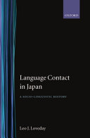Language contact in Japan : a socio-linguistic history /