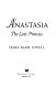 Anastasia : the lost princess /