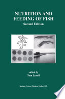 Nutrition and Feeding of Fish /