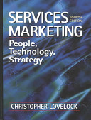 Services marketing : people, technology, strategy /
