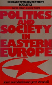 Politics and society in Eastern Europe /