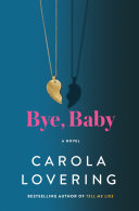 Bye, baby : a novel /