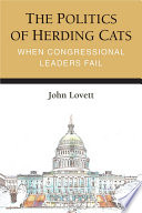 The politics of herding cats : when congressional leaders fail /