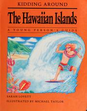 Kidding around the Hawaiian Islands : a young person's guide /