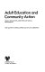 Adult education and community action : adult education and popular social movements /