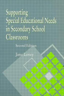 Supporting special educational needs in secondary school classrooms /