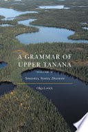 A grammar of Upper Tanana.