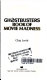 Ghostbusters Book of movie madness /