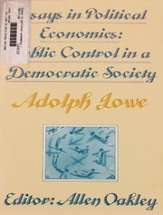 Essays in political economics : public control in a democratic society /