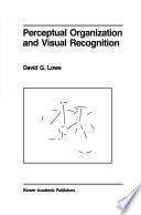 Perceptual Organization and Visual Recognition /