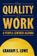 The quality of work : a people-centred agenda /