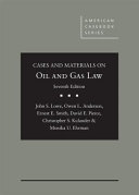 Cases and materials on oil and gas law /