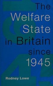 The Welfare State in Britain since 1945 /