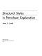 Structural styles in petroleum exploration /
