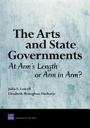 The arts and state governments : at arm's length or arm in arm /