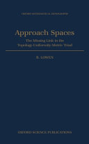 Approach spaces : the missing link in the topology-uniformity-metric triad /