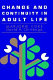 Change and continuity in adult life /