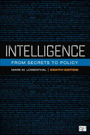 Intelligence : from secrets to policy /
