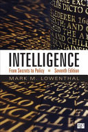 Intelligence : from secrets to policy /