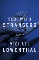 Sex with strangers /