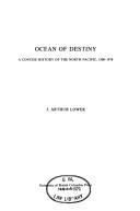 Ocean of destiny : a concise history of the North Pacific, 1500-1978 /