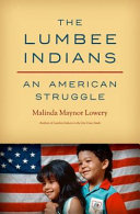 The Lumbee Indians : an American struggle /