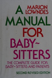 A manual for baby-sitters /