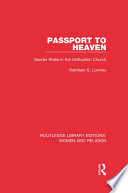 Passport to heaven : gender roles in the Unification Church /