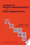 Handbook of hazard communication and OSHA requirements /