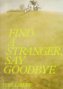 Find a stranger, say goodbye /