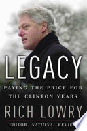 Legacy : paying the price for the Clinton years /