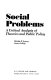 Social problems ; a critical analysis of theories and public policy /