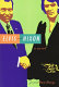 Elvis and Nixon : a novel /