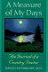 A measure of my days : the journal of a country doctor /