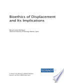 Bioethics of displacement and its implications /