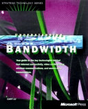 The race for bandwidth : understanding data transmission /