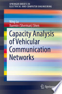 Capacity analysis of vehicular communication networks /