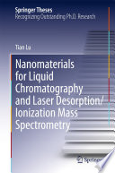 Nanomaterials for liquid chromatography and laser desorption/ionization mass spectrometry /